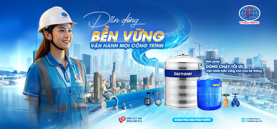VN Đại Phong - Dẫn Truyền Giá Trị, Kết Nối Hạ Tầng Bền Vững